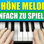 Read more about the article Schöne Melodie am Klavier lernen